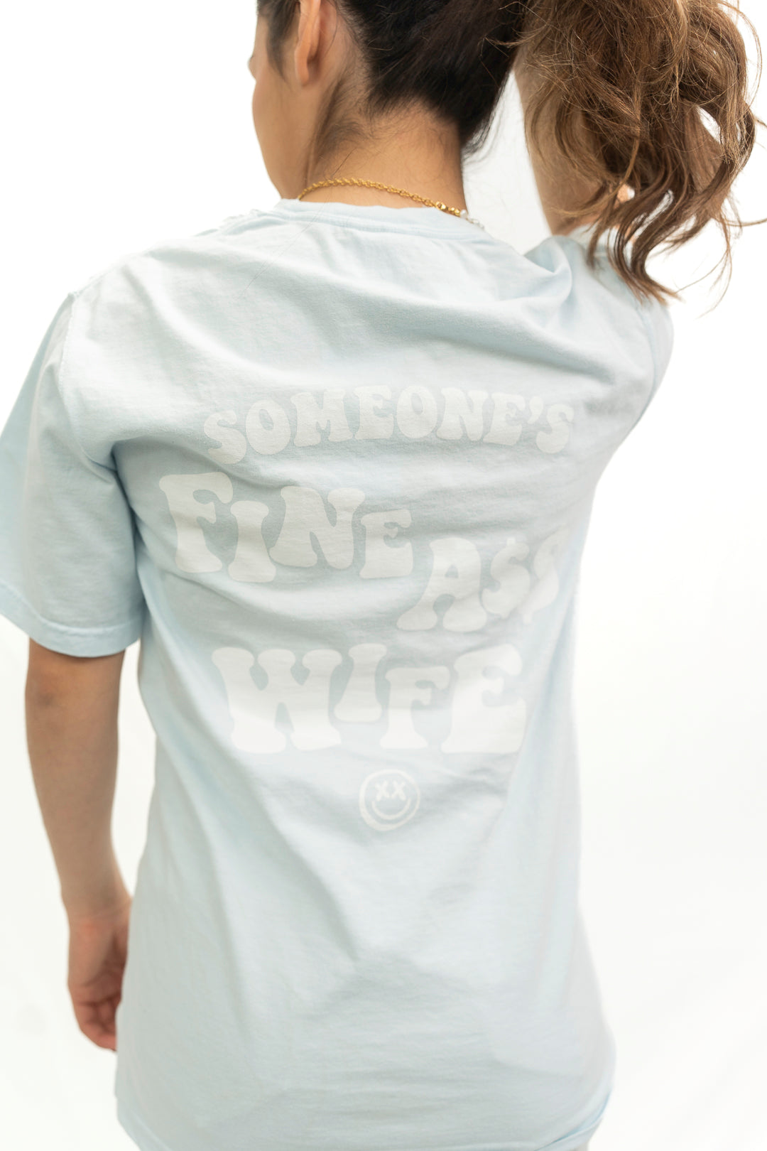 Someone's Fine A$$ Wife Tee